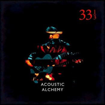 Acoustic Alchemy - 33 1/3 