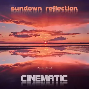 Cinematic - Sundown Reflection (Lazy Beach Cut)
