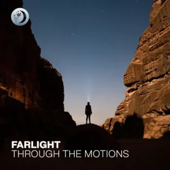 Farlight - Through The Motions