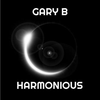 Gary B - Harmonious