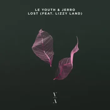 Le Youth & Jerro - Lost