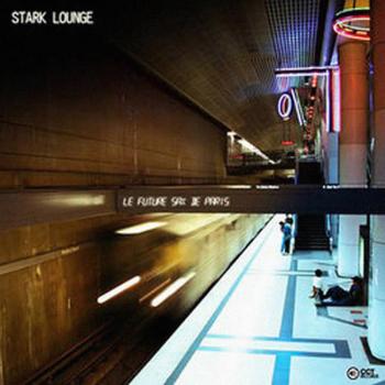 Stark Lounge - Le futuresax de paris