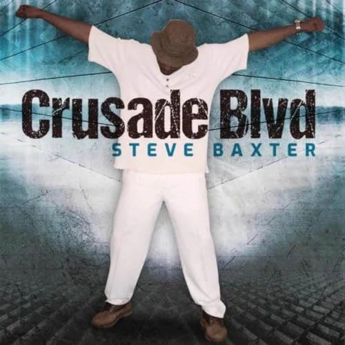 Steve Baxter - Crusade Blvd