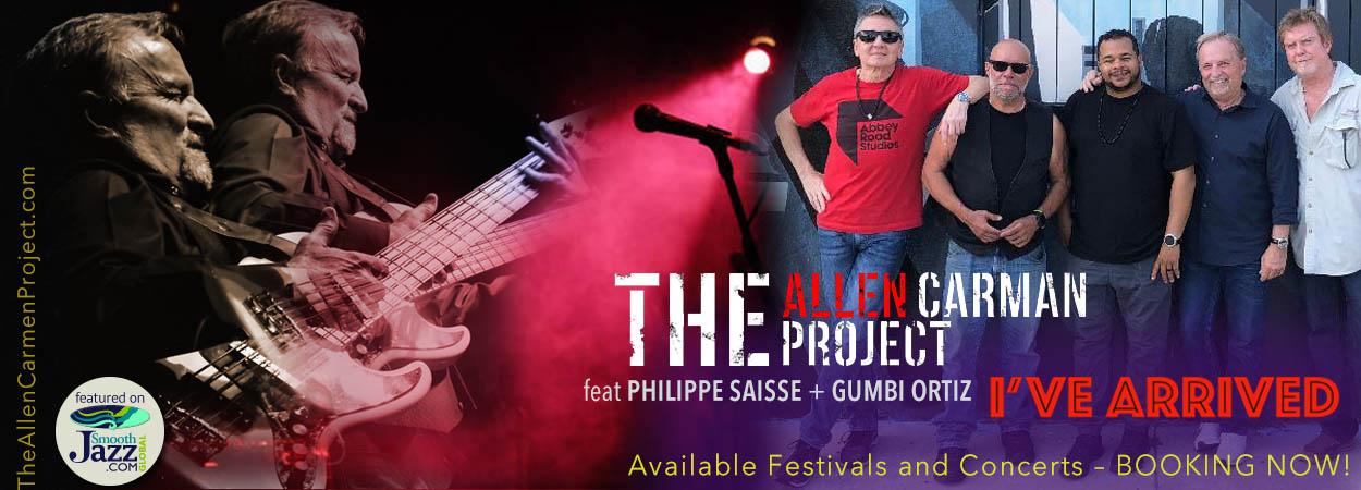 The Allen Carman Project - I've Arrived