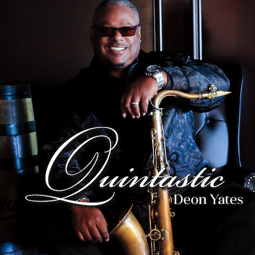 Deon Yates - Quintastic