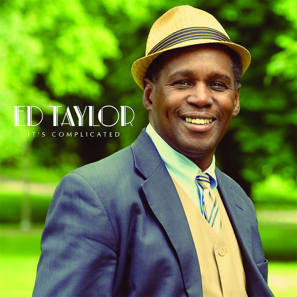 Ed Taylor - It's Complicated
