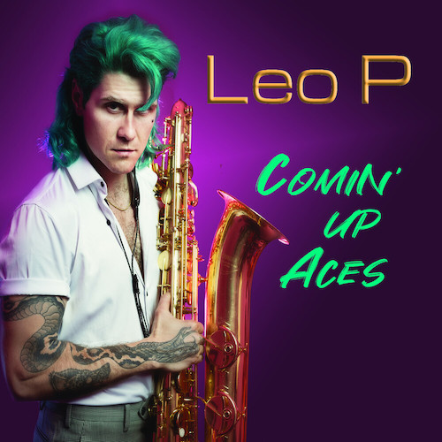 Leo P. - Comin' Up Aces