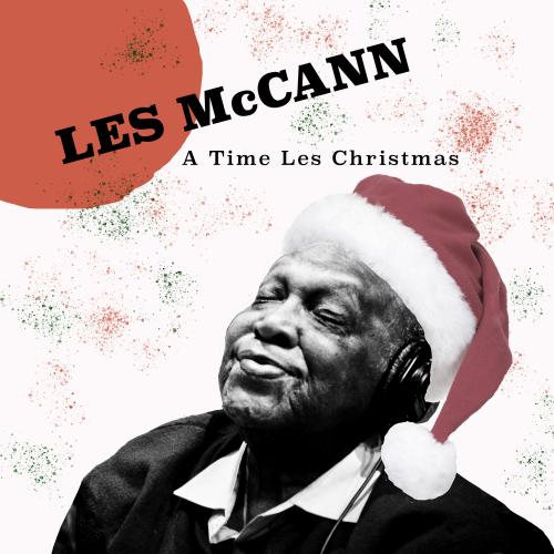 Les McCann - A Time Les Christmas