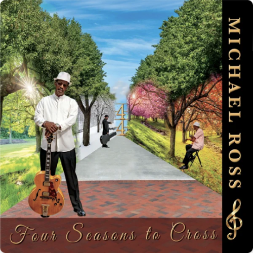 Michael Ross - Four Seasons to Cross