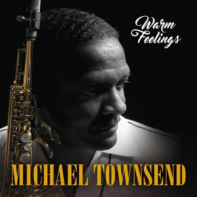 Michael Townsend - Warm Feelings