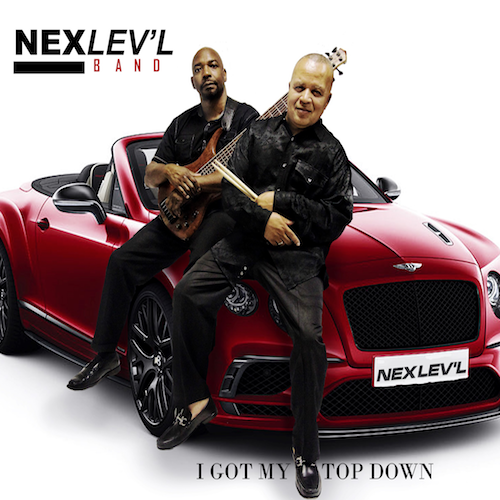 Nex Lev'l Band - Got My Top Down