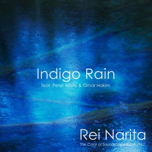 Rei Narita - Indigo Rain