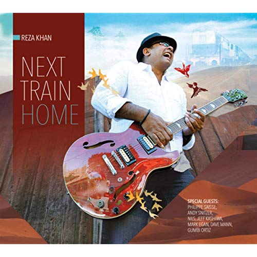 Reza Khan - Next Train Home