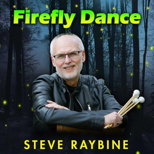 Steve Raybine - Firefly Dance