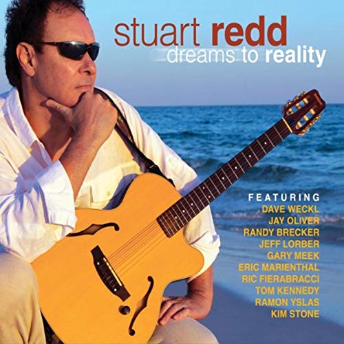 Stuart Redd - Dreams To Reality
