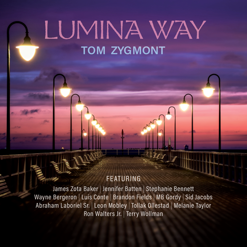 Tom Zygmont - Lumina Way