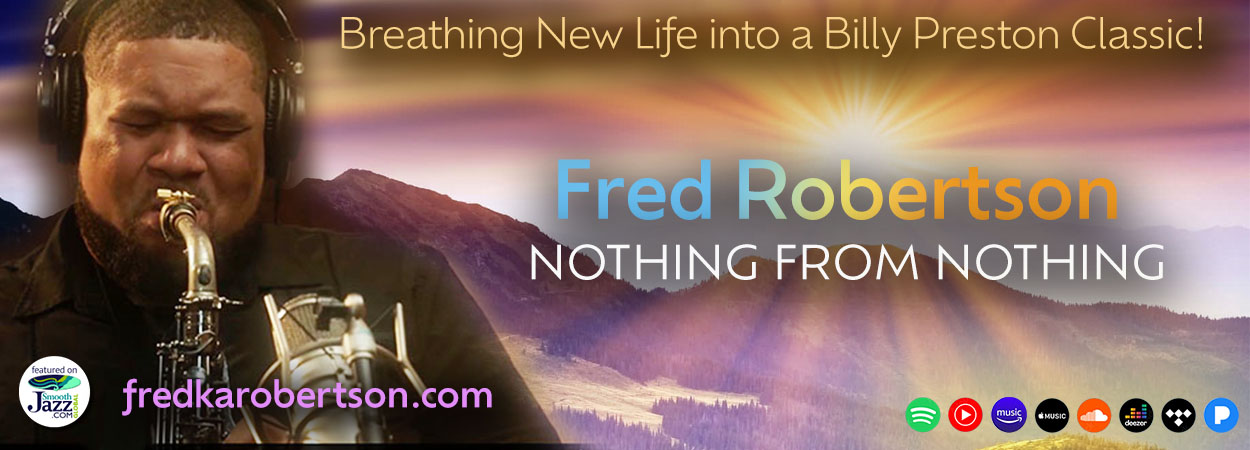 Fred Robertson - Nothing From Nothing