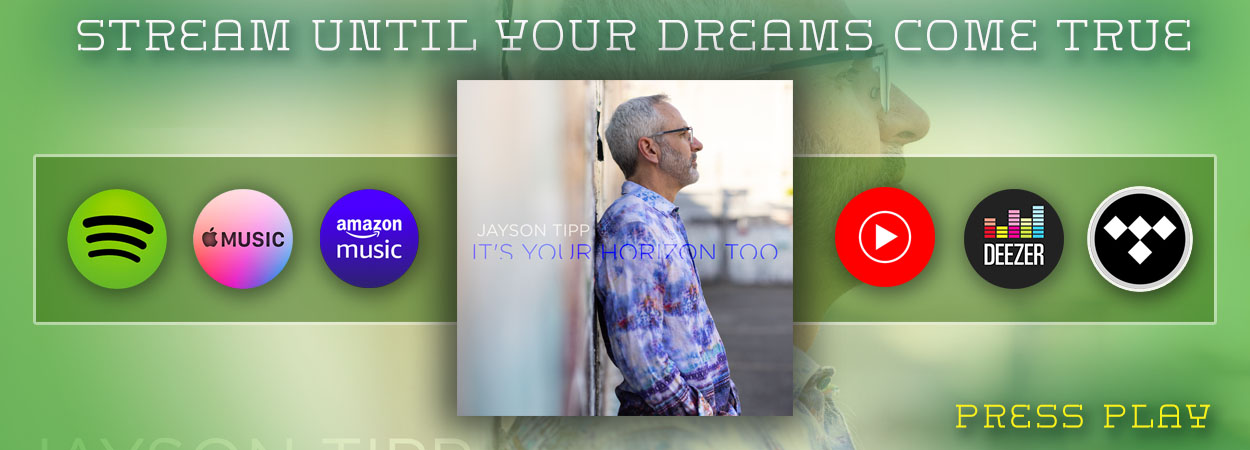 Jayson Tipp - It's Your Horizon Too - JetStream