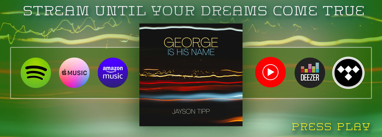 Jayson Tipp - George Is His Name - JetStream