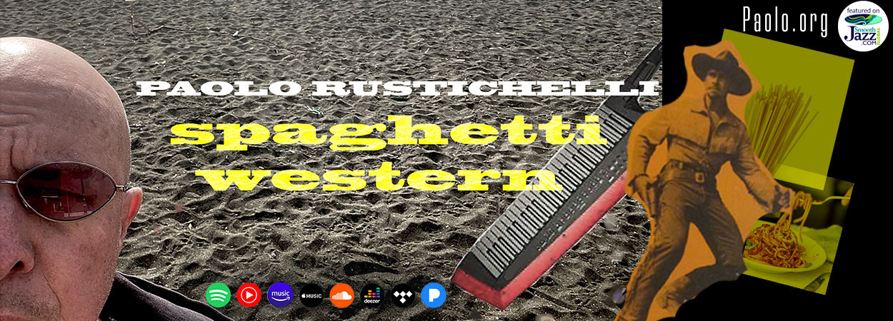 Paolo Rustichelli - Spaghetti Western