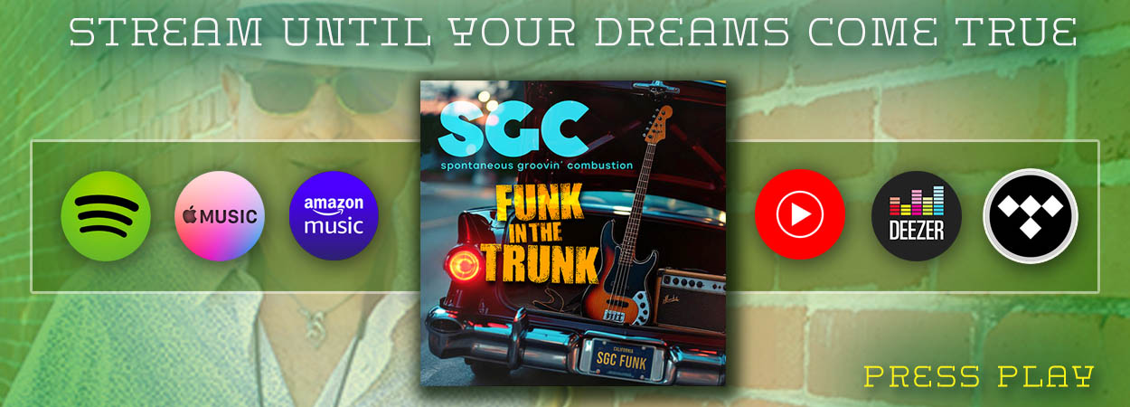 Spontaneous Groovin' Combustion - Funk in the Trunk