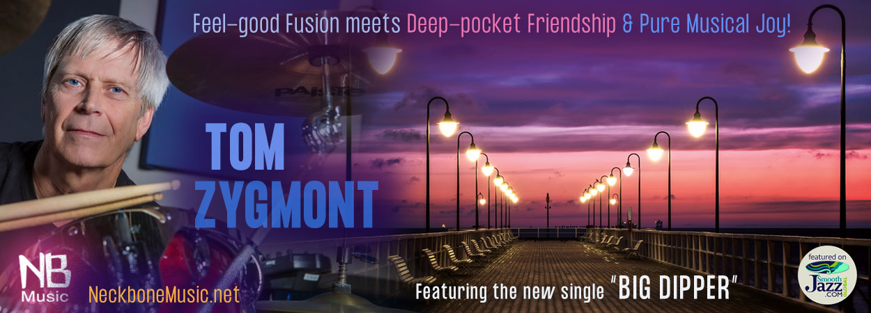 Tom Zygmont - Big Dipper