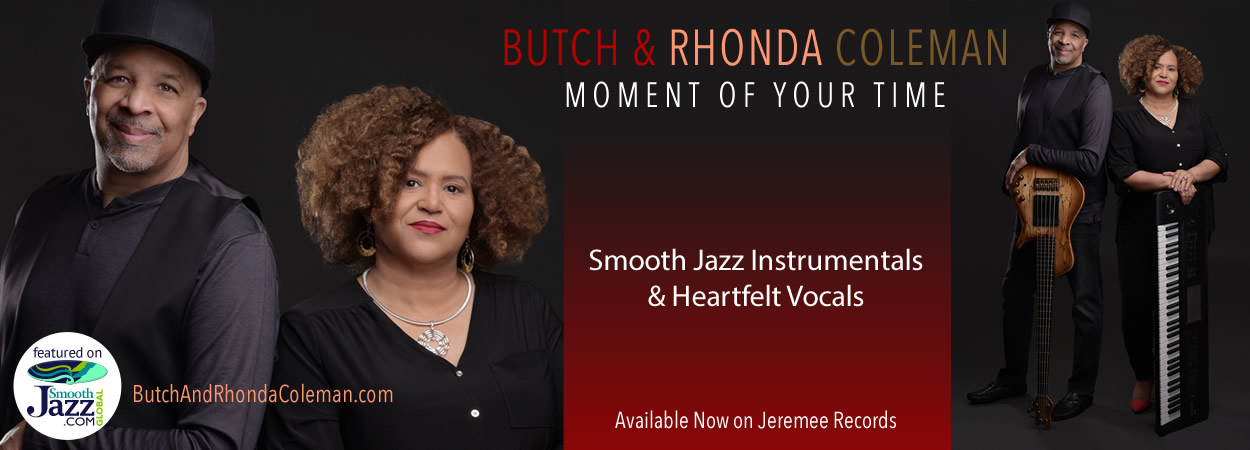 Butch and Rhonda Coleman - Moment Of Your Time