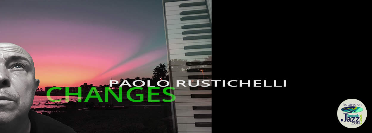 Paolo Rustichelli - Changes