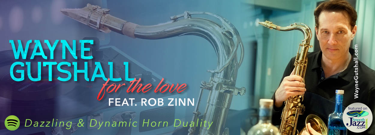 Wayne Gutshall - For The Love feat Rob Zinn