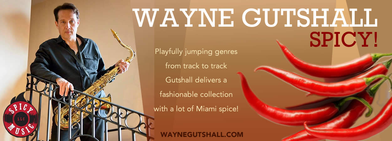 Wayne Gutshall - Spicy!