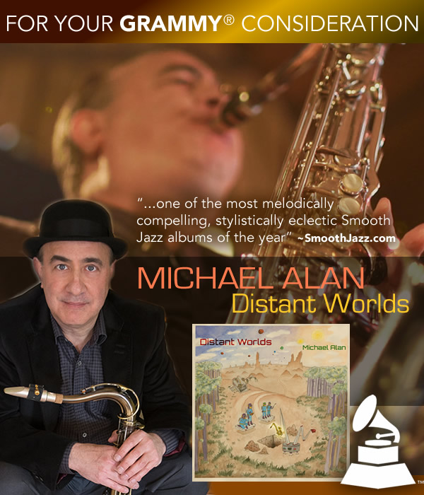 Michael Alan - Distant Worlds - Best Contemporary Instrumental Album