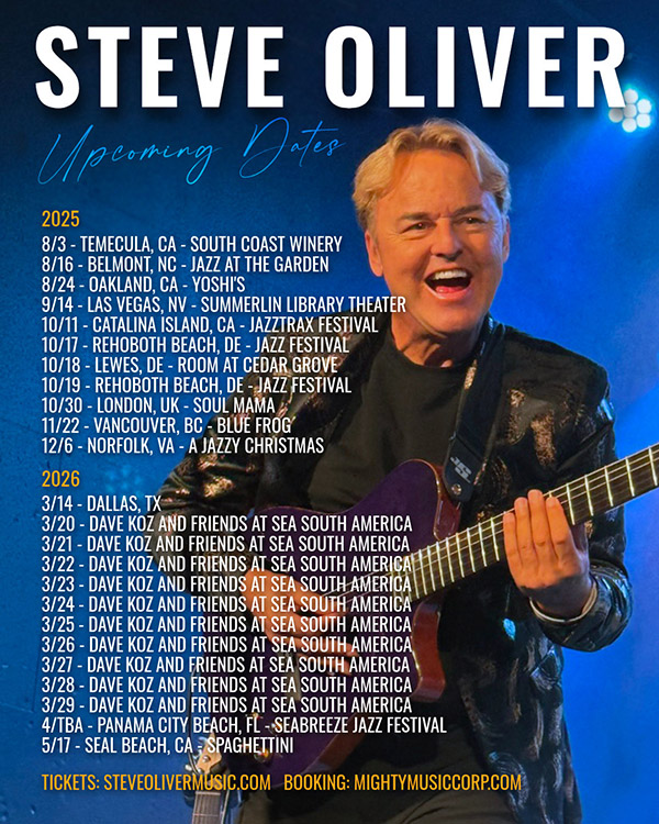 Steve Oliver 2025 - 2026 Tour Dates