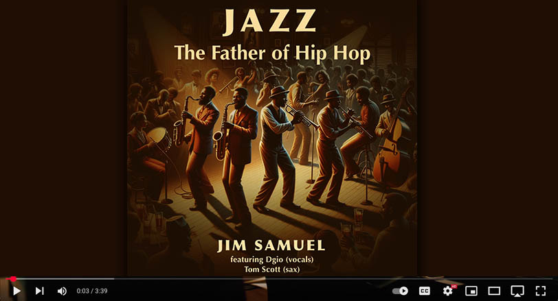 Jim Samuel - Jazz - The Father Of Hip Hop video
