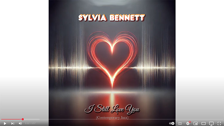 Sylvia Bennett - I Still Love You official video