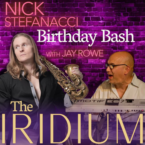 Nick Stefanacci Birthday Bash with Jay Rowe - Guide Square