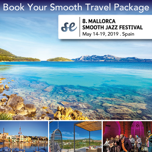 Mallorca Smooth Jazz Festival - Book Your SmoothTravel Package