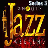 Smooth Jazz Weekend Podcast