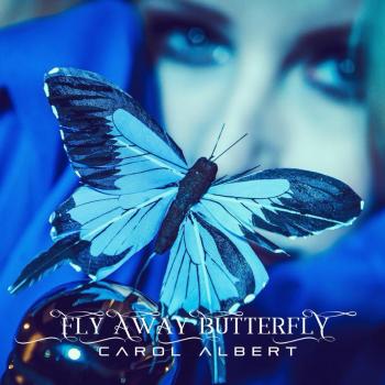 Carol Albert - Fly Away Butterfly