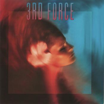 3rd Force - 3rd Force