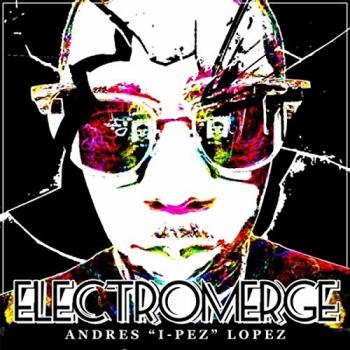 Andres Lopez - Electromerge