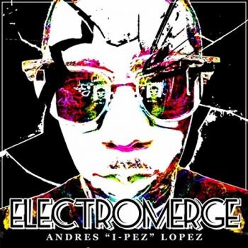 Andres Lopez - Electromerge