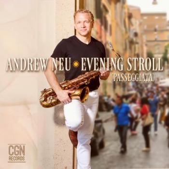 Andrew Neu - Evening Stroll (Passeggiata)