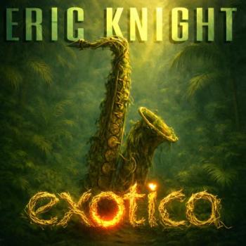 Eric Knight - Exotica
