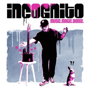Incognito - Music. Magic. Ironic cover