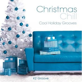 K2 Groove - Christmas Chill