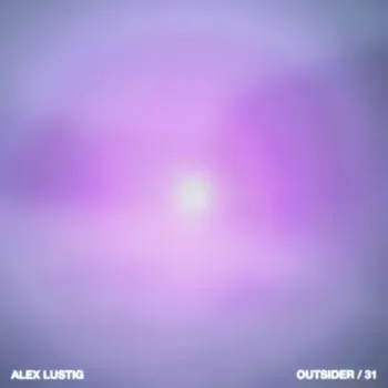 Alex Lustig - Outsider / 31