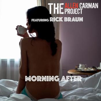 The Allen Carman Project - Morning After