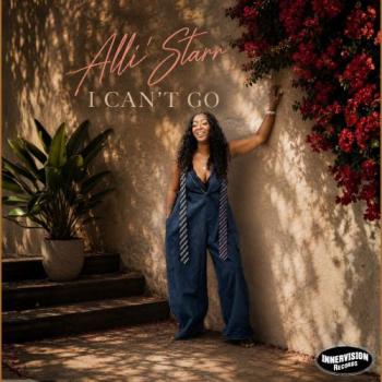 Alli' Starr - I Can't Go