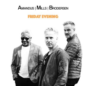 AMB - Amandus | Mills | Brodersen - Friday Evening cover