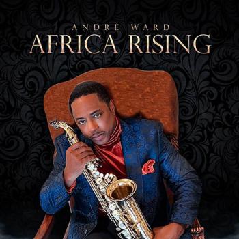 André Ward - Africa Rising